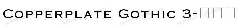 Copperplate Gothic 3字体转换